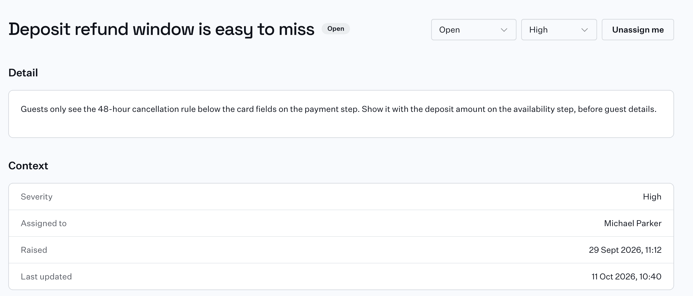 The issue the run raised: Deposit refund window is easy to miss, open, high severity, with the fix in its detail and Michael Parker assigned.