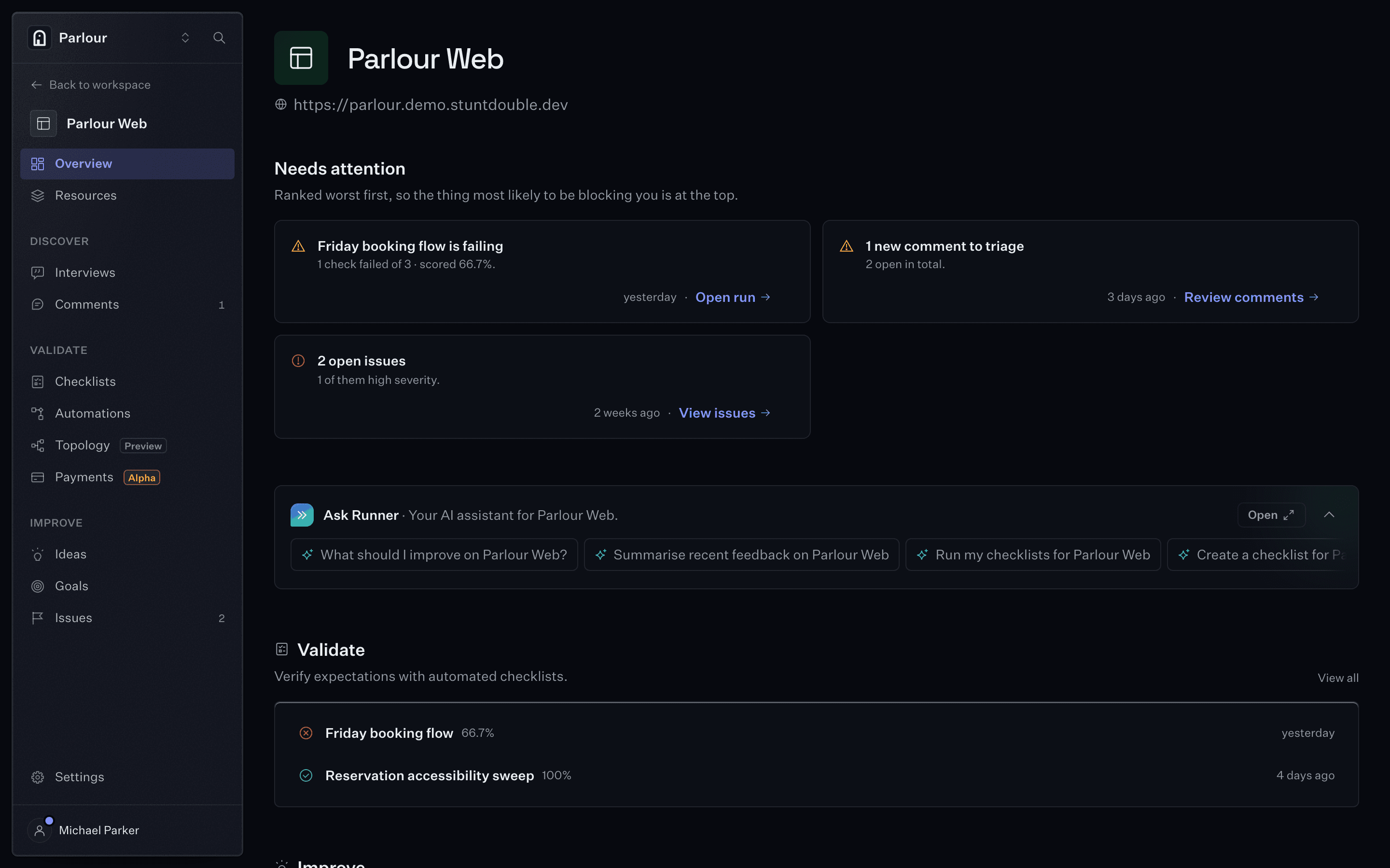 The Parlour Web project in Stunt Double: needs attention, ranked worst first (the Friday booking flow failing at 66.7%, a new comment to triage, two open issues), Ask Runner, and the checklists with their last results.
