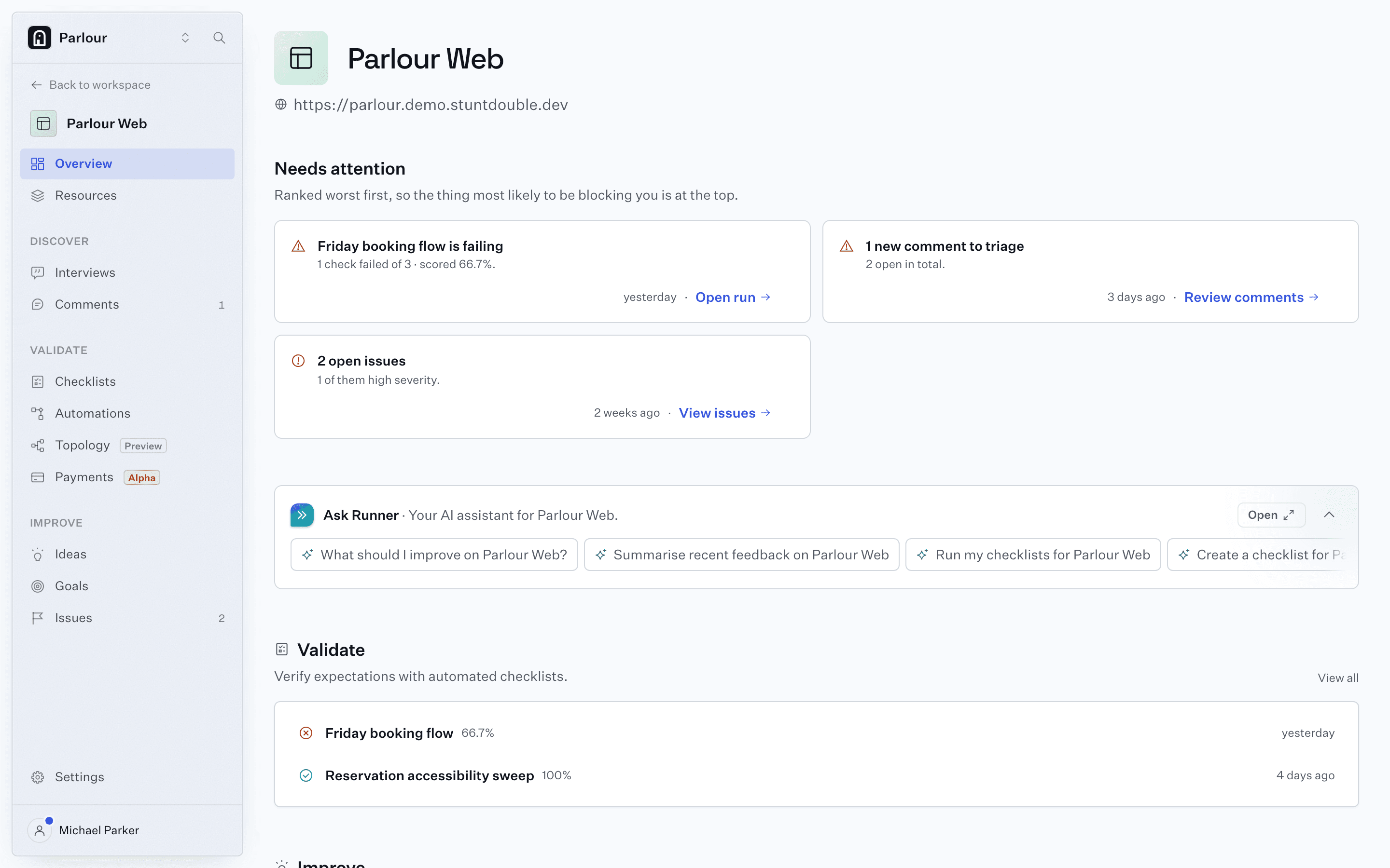 The Parlour Web project in Stunt Double: needs attention, ranked worst first (the Friday booking flow failing at 66.7%, a new comment to triage, two open issues), Ask Runner, and the checklists with their last results.